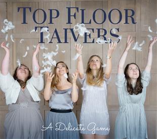 a-delicate-game-top-floor-taivers